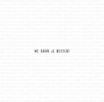 Afbeeldingen van We gaan je missen! - tekst-stempel - Gummiapan