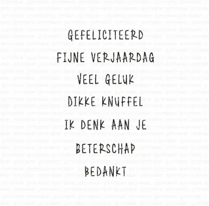Afbeeldingen van Gefeliciteerd, Fijne verjaardag, veel geluk, dikke knuffel, ik denk aan je, beterschap, bedankt - tekst-stempel - Gummiapan